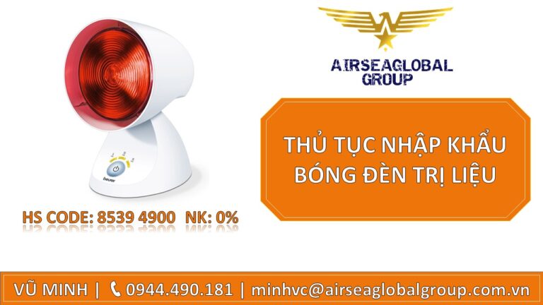 THỦ TỤC NHẬP KHẨU BÓNG ĐÈN TRỊ LIỆU