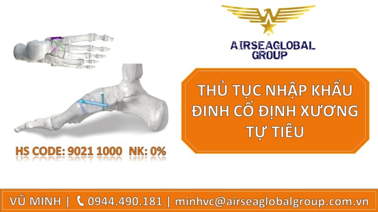 THỦ TỤC NHẬP KHẨU ĐINH CỐ ĐỊNH XƯƠNG TỰ TIÊU