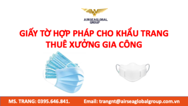 giấy tờ hợp pháp gia công khẩu trang găng tay