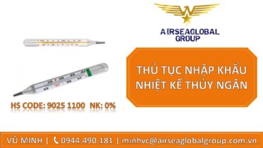 THỦ TỤC NHẬP KHẨU NHIỆT KẾ THỦY NGÂN