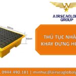 THỦ TỤC NHẬP KHẨU KHAY ĐỰNG HÓA CHẤT