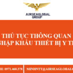 THỦ TỤC NHẬP KHẨU GIƯỜNG Y TẾ