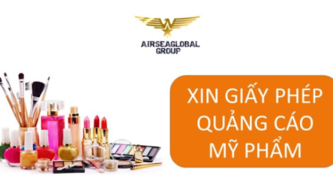 XIN GIẤY PHÉP QUẢNG CÁO MỸ PHẨM MỚI NHẤT