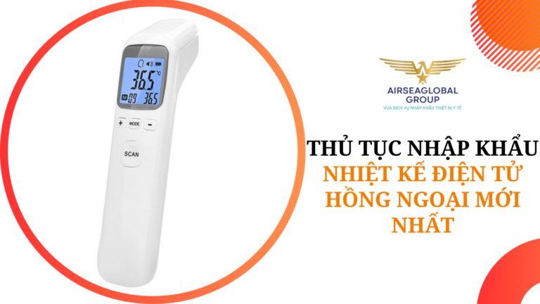 thu tuc nhap khau nhiet ke dien tu