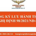 ĐĂNG KÝ LƯU HÀNH THEO NGHỊ ĐỊNH 98/2021/NĐ-CP