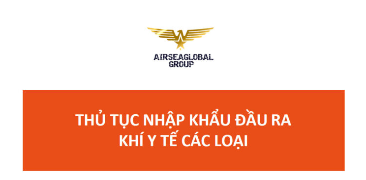thu tuc nhap khau cua dau ra khi y te