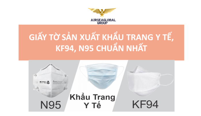 GIẤY TỜ SẢN XUẤT KHẨU TRANG Y TẾ KF94 N95 CHUẨN NHẤT