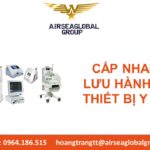 CẤP NHANH SỐ LƯU HÀNH TRANG THIẾT BỊ Y TẾ 2022