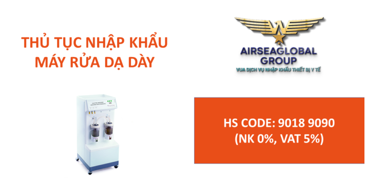 thu tuc nhap khau may rua da day