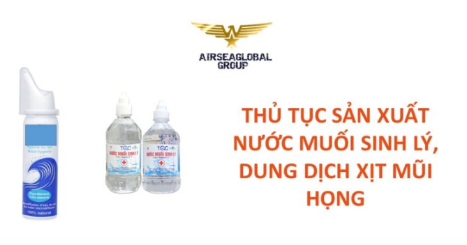 GIẤY PHÉP SẢN XUẤT NƯỚC MUỐI SINH LÝ DUNG DỊCH XỊT MŨI HỌNG