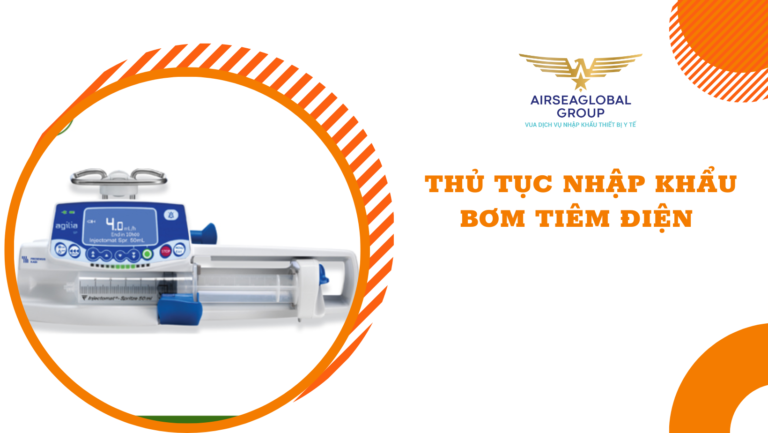 thu tuc nhap khau bom tiem dien