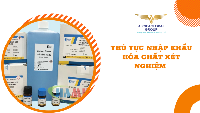 thu tuc nhap khau hoa chat xet nghiem