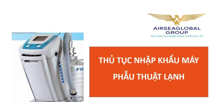 thu tuc nhap khau may phau thuat lanh