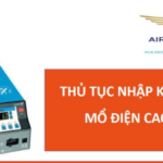thu tuc nhap khau dao mo dien cao tan