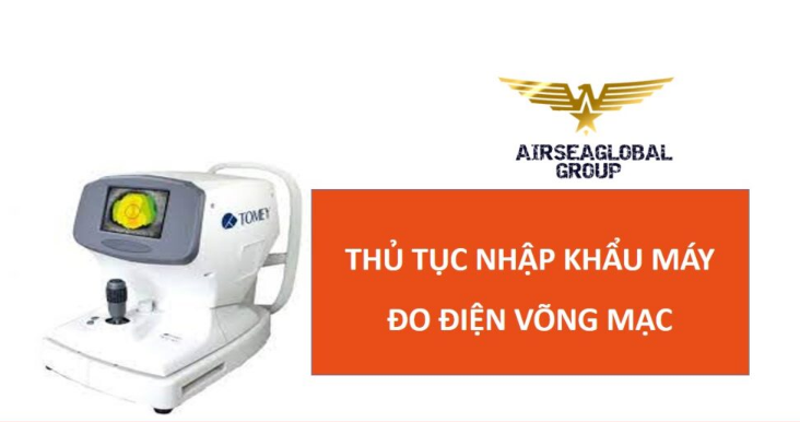 thu tuc nhap khau may do dien vong mac