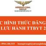 CÁC HÌNH THỨC ĐĂNG LÝ SỐ LƯU HÀNH TTBYT 2022