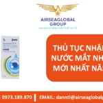 THỦ TỤC NHẬP KHẨU NƯỚC MẮT NHÂN TẠO MỚI NHẤT NĂM 2022 - MS LINH ĐAN 0973.189.870