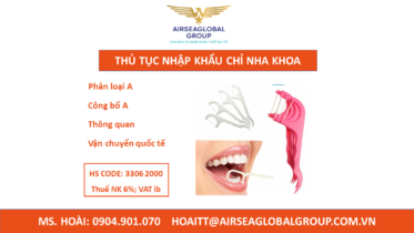 THỦ TỤC NHẬP KHẨU CHỈ NHA KHOA