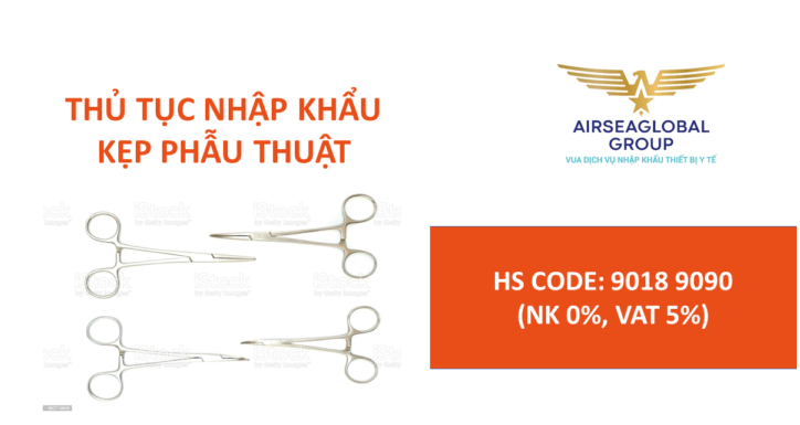 thu tuc nhap khau kep phau thuat
