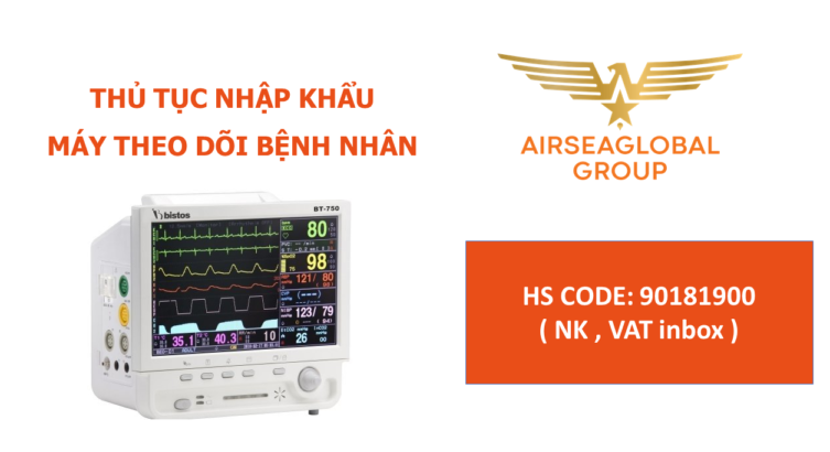 thu tuc nhap khau may theo doi benh nhan