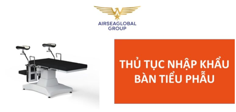 thu tuc nhap khau ban tieu phau