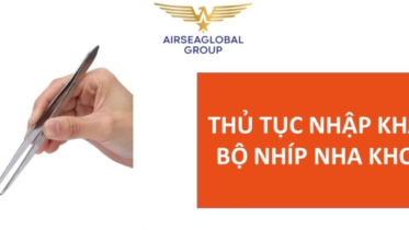 thu tuc nhap khau bo nhip nha khoa