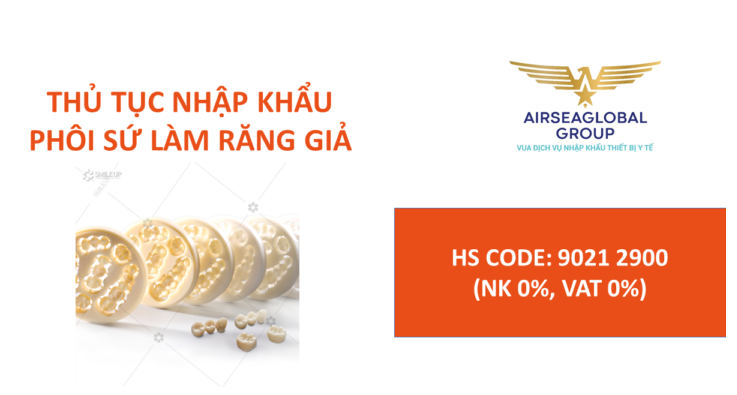 thu tuc nhap khau phoi su lam rang gia