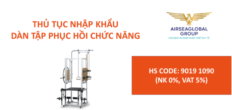 thu tuc nhap khau dan tap phuc hoi chuc nang