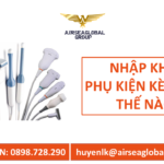 NHẬP PHỤ KIỆN KÈM MÁY