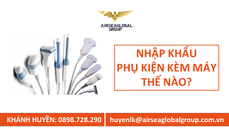 NHẬP PHỤ KIỆN KÈM MÁY