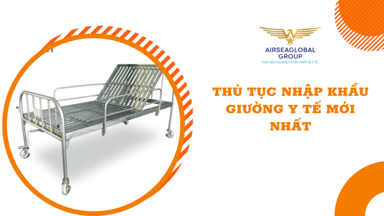 thu tuc nhap khau giuong y te