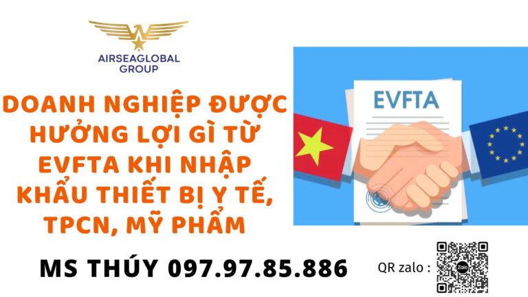 kinh nghiệm nhập EVFTA