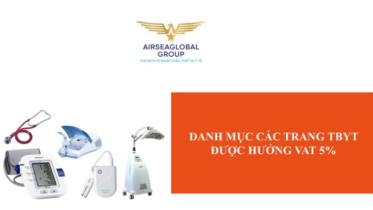 DANH MỤC CÁC TRANG TBYT ĐƯỢC HƯỞNG VAT 5%