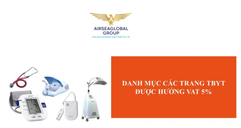 DANH MỤC CÁC TRANG TBYT ĐƯỢC HƯỞNG VAT 5%