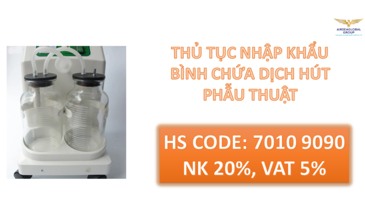 thu tuc nhap khau binh chua dich hut phau thuat
