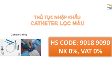 thu tuc nhap khau catheter loc mau
