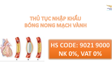 thu tuc nhap khau bong nong mach vanh