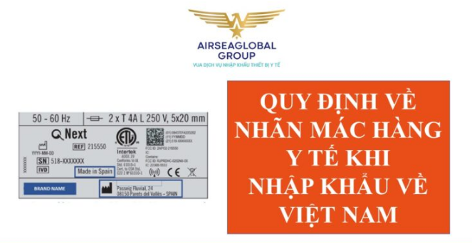 QUY ĐỊNH VỀ NHÃN MÁC HÀNG HOÁ KHI NHẬP KHẨU VỀ VIỆT NAM