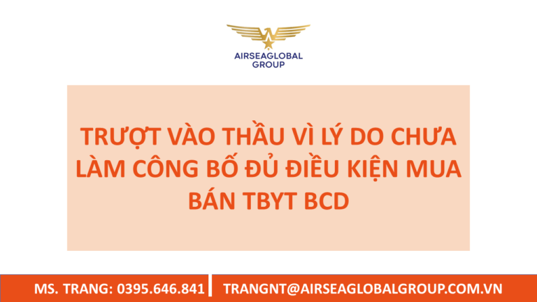 Trượt thầu vì thiếu công bố đủ điều kiện mua bán BCD