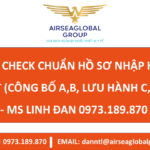 CÁCH CHECK CHUẨN HỒ SƠ NHẬP KHẨU TBYT (CÔNG BỐ A,B, LƯU HÀNH C,D...) - MS LINH ĐAN 0973.189.870