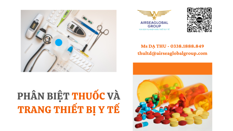 PHÂN BIỆT THUỐC VÀ TRANG THIẾT BỊ Y TẾ [MỚI NHẤT] - MS DẠ THU 0338.188.849