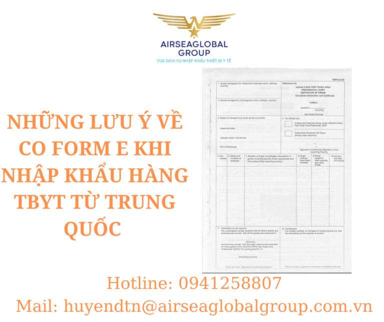 NHỮNG LƯU Ý VỀ CO FORM E KHI NHẬP KHẨU HÀNG TBYT TỪ TRUNG QUỐC