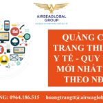 QUẢNG CÁO TRANG THIẾT BỊ Y TẾ - QUY ĐỊNH MỚI NHẤT 2022 THEO NĐ 98