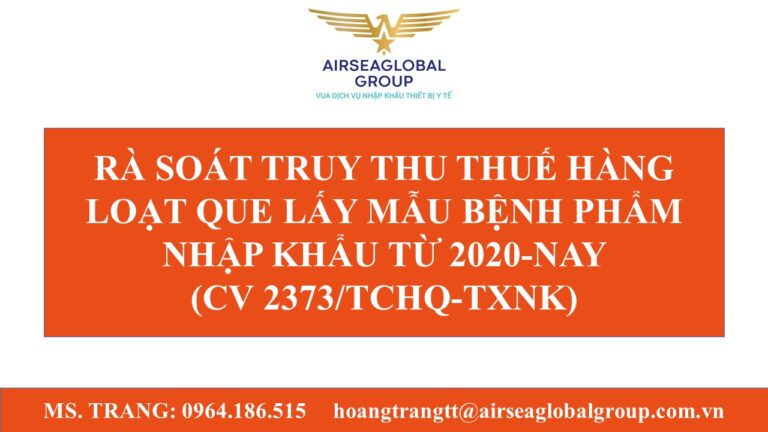 RÀ SOÁT TRUY THU THUẾ HÀNG LOẠT QUE LẤY MẪU BỆNH PHẨM NHẬP KHẨU TỪ 2020-NAY