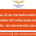 Tem-nhãnNHỮNG LỖI SAI TEM NHÃN KHIẾN HÀNG TBYT KHÔNG THỂ THÔNG QUAN KHI NHẬP KHẨU - MS LINH ĐAN 0973.189.870 (ZALO/TEL)