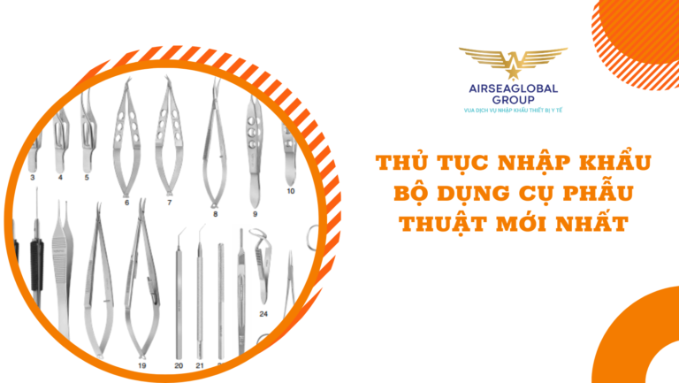 thu tuc nhap khau bo dung cu phau thuat