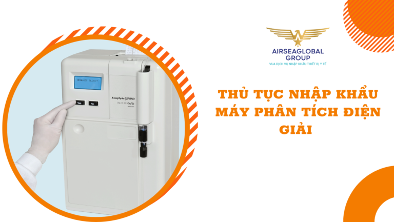 thu tuc nhap khau may phan tich dien giai