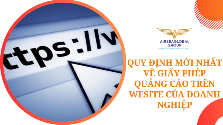 QUY ĐỊNH MỚI NHẤT VỀ GIẤY PHÉP QUẢNG CÁO TRÊN WESITE CỦA DOANH NGHIỆP