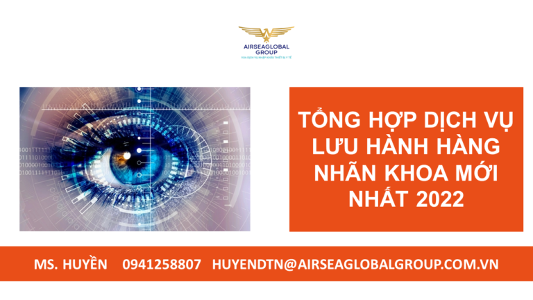 TỔNG HỢP DỊCH VỤ LƯU HÀNH HÀNG NHÃN KHOA MỚI NHẤT 2022