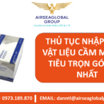 THỦ TỤC NHẬP KHẨU VẬT LIỆU CẦM MÁU TỰ TIÊU TRỌN GÓI MỚI NHẤT - MS LINH ĐAN 0973.189.870